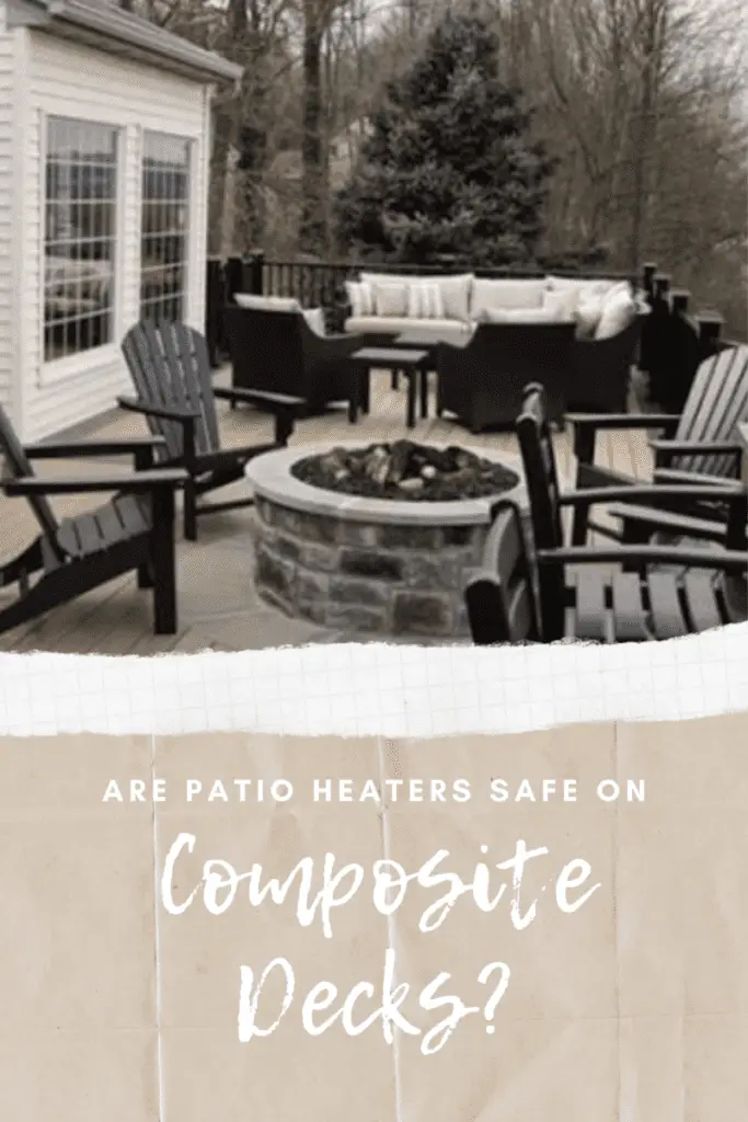 Are Patio Heaters Safe on Composite Decks Outdoor Space Accents